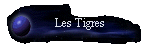 Les Tigres